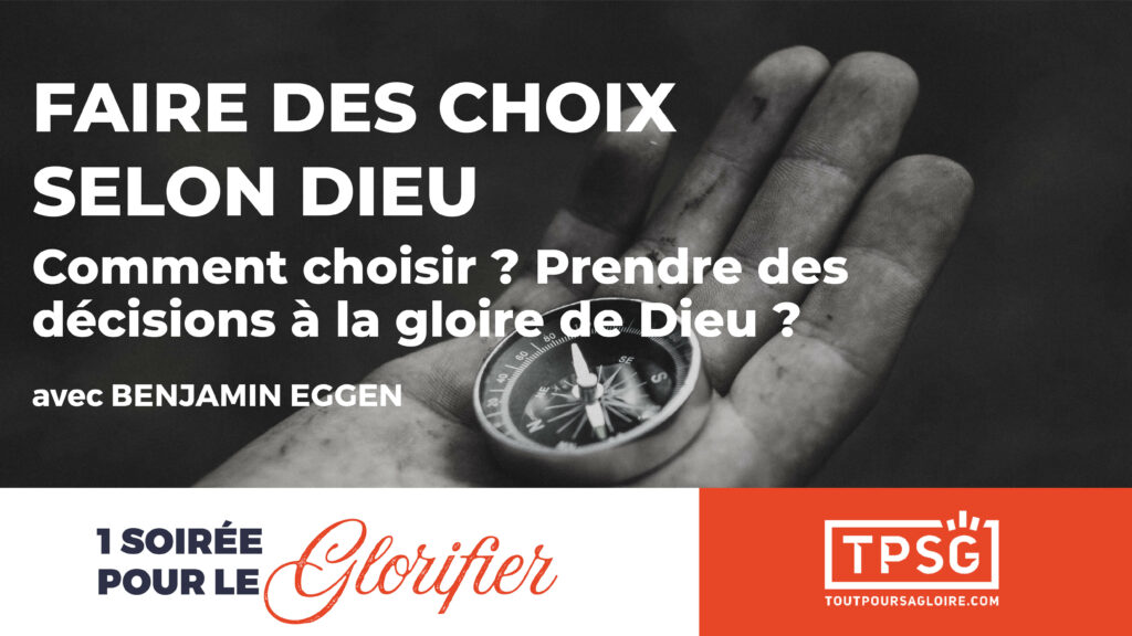 Faire des choix selon Dieu