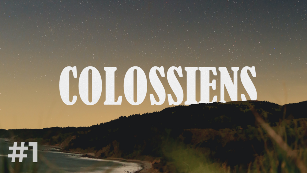 En Jésus seul ! (Colossiens 1.1-5)