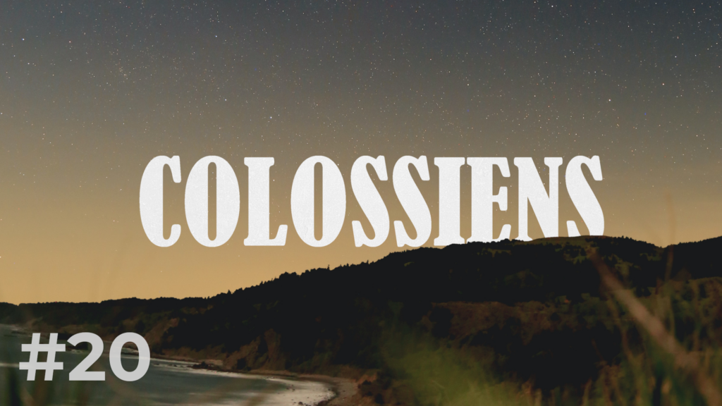 L’impact de Christ dans le monde (Colossiens 4.2-6)