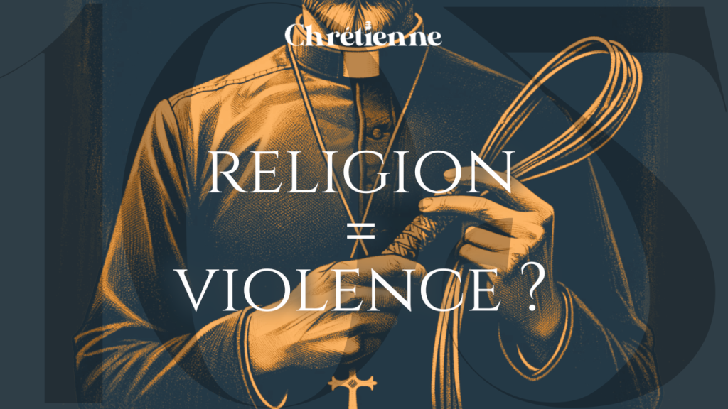 La religion entraîne-t-elle la violence ? (avec Paul Every)