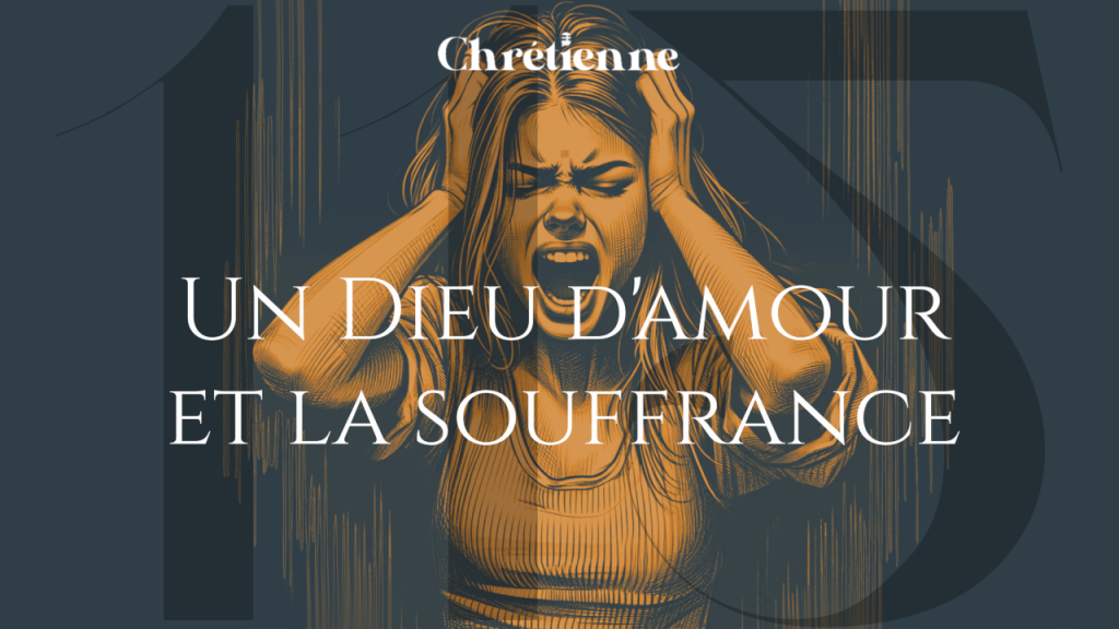 Comment un Dieu d’amour peut-il permettre autant de souffrance ? (avec Raphaël Anzenberger)