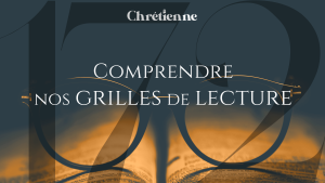 Comprendre nos grilles de lecture
