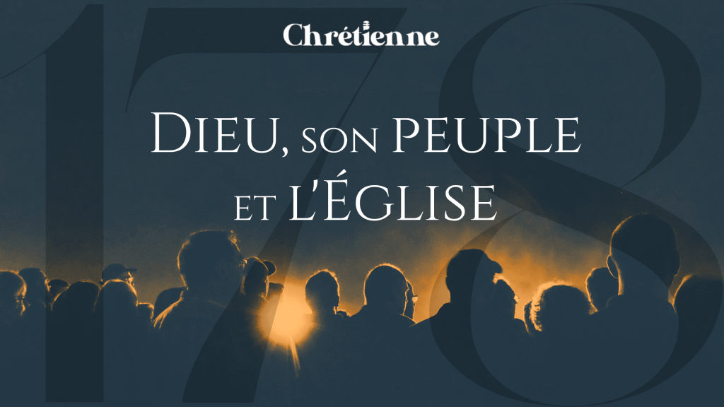 Dieu, son peuple et l’Église