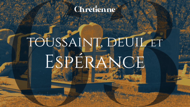 Toussaint, deuil et espérance