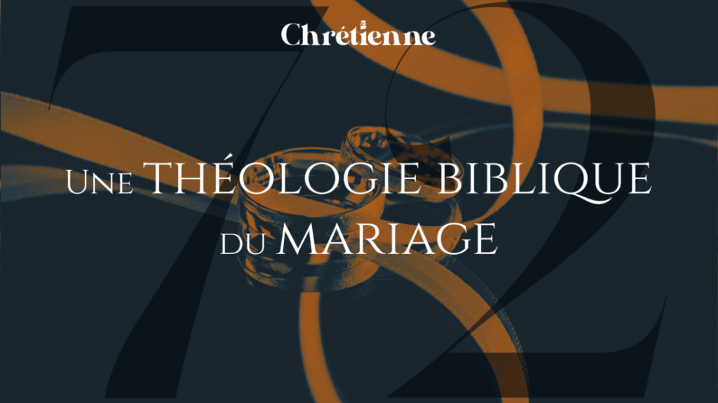 Une théologie biblique du mariage