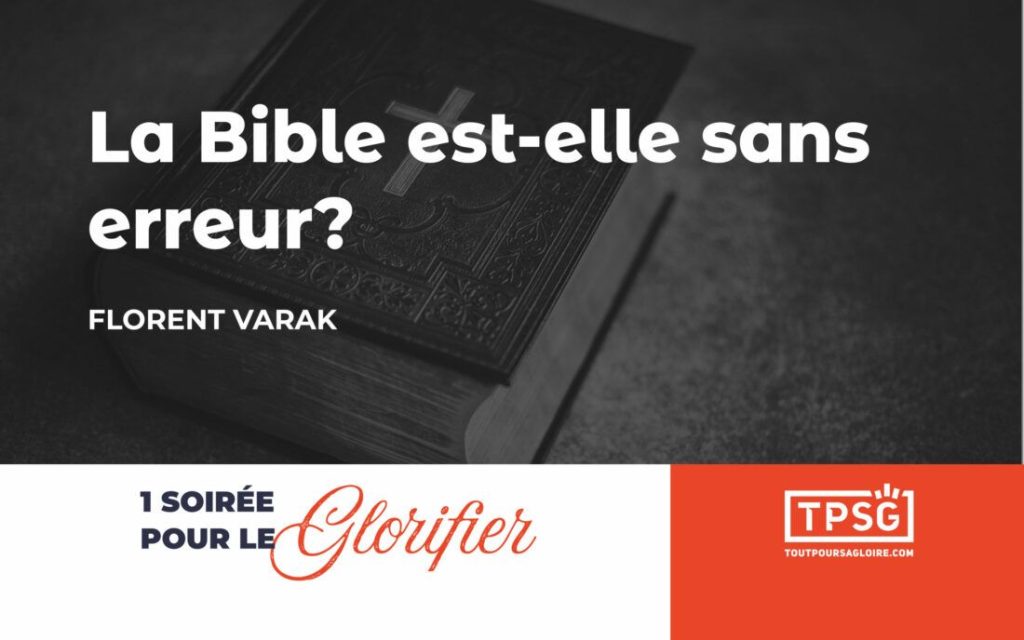 La Bible est-elle sans erreur ?