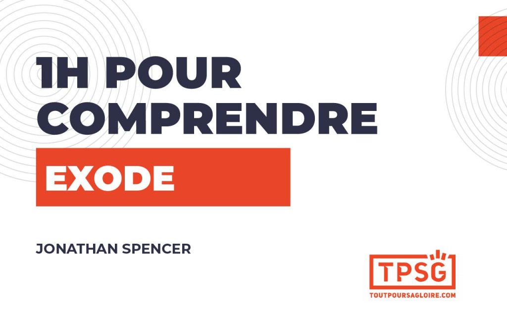 1h pour comprendre Exode