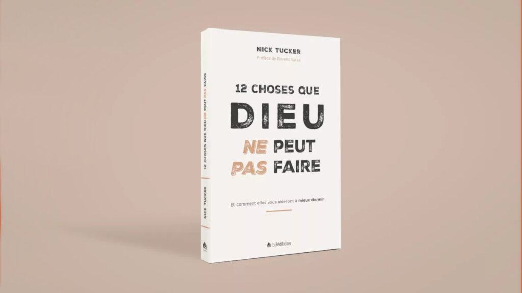 Ma préface du livre « 12 choses que Dieu ne peut pas faire »
