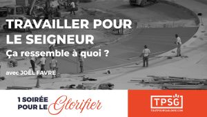 Travailler pour le Seigneur