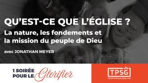 Qu’est-ce que l’Église ?