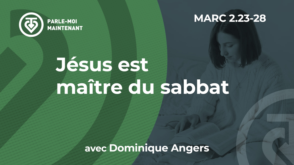 14. Jésus est maître du sabbat (Marc 2.23-28)