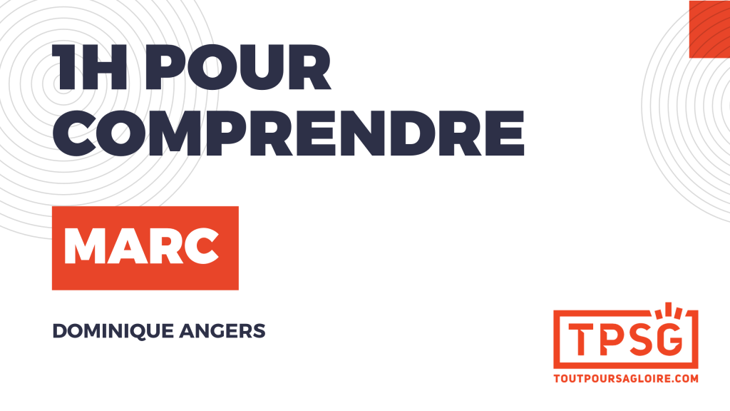 1h pour comprendre Marc