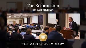 Suivez gratuitement un cours de Carl Trueman sur l’histoire de la Réforme