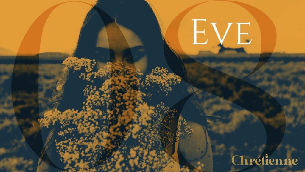 Ève : sa création, sa chute, et la promesse de Dieu