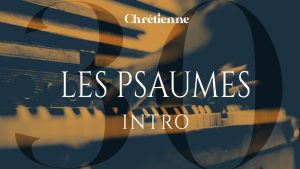 Le livre des Psaumes