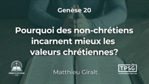 Pourquoi des non-chrétiens incarnent-ils mieux les valeurs chrétiennes ?