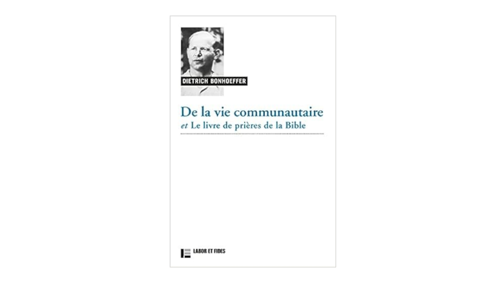 Dietrich Bonhoeffer : quelques mots sur ses livres