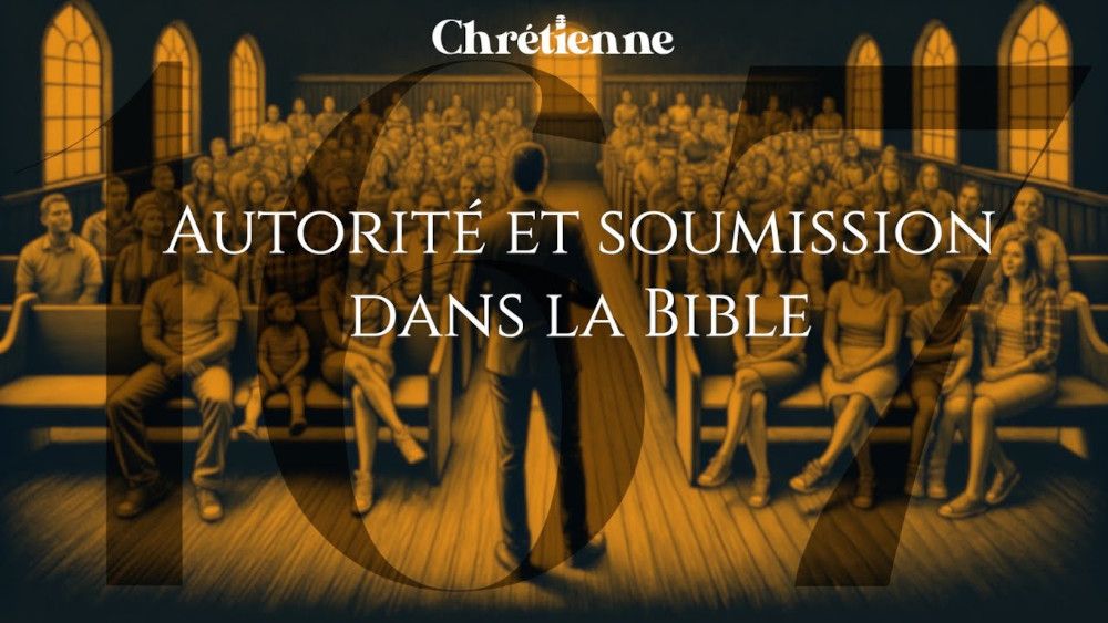 Autorité et soumission dans la Bible