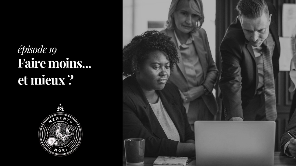 Et si le secret de la productivité c’était de faire… moins ?
