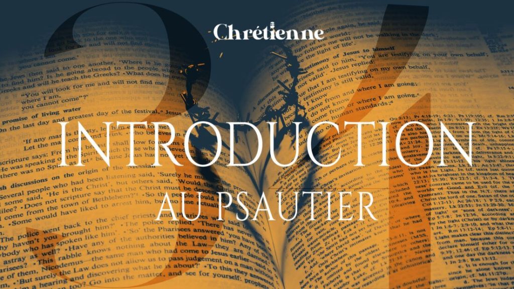 Une introduction au Psautier (Psaumes 1 et 2)