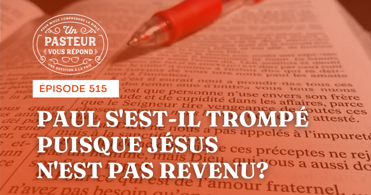 Paul s’est-il trompe...