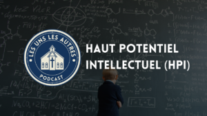 Haut potentiel intellectuel (HPI)