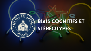 Biais cognitifs et stéréotypes